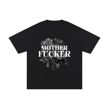 Couples Tee "MOTHER FCKER"